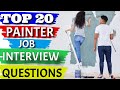 Painter Interview Questions and Answers