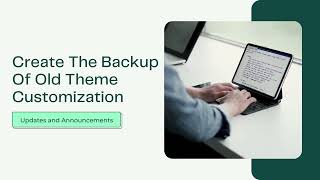 How To Safely Update WordPress Theme Without Losing Customized Design?