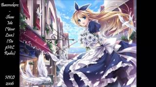 Nightcore - Show Me (Your Love) [Bassrockerz] (Da Ph1L Radio) Lyrics