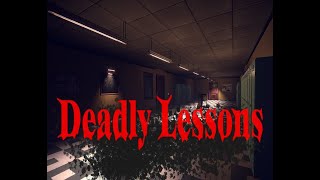 Deadly Lessons