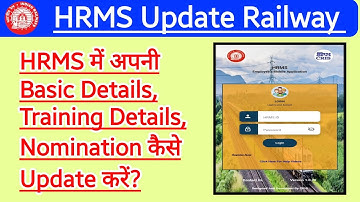 HRMS में Basic Details, Training Details, Nomination कैसे Update करें?