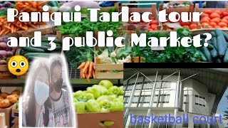 [Eun Villan] Paniqui Tarlac tour and 3 public Market?😲
