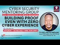 CSMG039 — Building Proof Even With Zero Cyber Experience | TIYISELANI ANTIMBANE