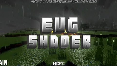 EUG SHADER - MINECRAFT PE - NEW VERSION 2.5