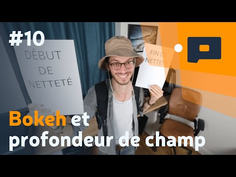 📷 #10 : Bokeh et profondeur de champ