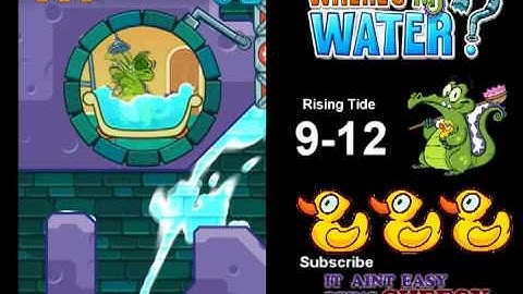 Wheres My Water - Rising Tide - 9-12 Half Empty *Tri-Duck*