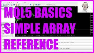 LEARN MQL5 TUTORIAL BASICS - 107 SIMPLE ARRAY REFERENCE