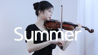 Summer - Joe Hisaishi - Violin Cover