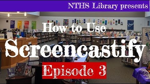 Screencastify - How To #3 - How to view and edit a video