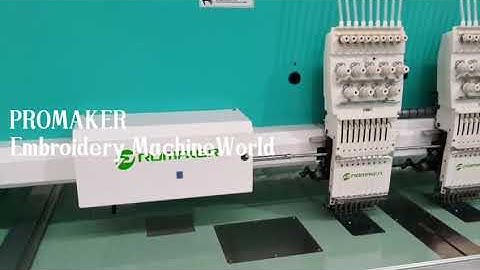 PROMAKER EMBROIDERY MACHINE FACTORY