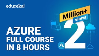 azure full course - learn microsoft azure in 8 hours | azure tutorial for beginners | edureka