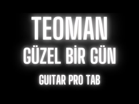 Teoman - Güzel Bir Gün (Bas Gitar Tab & Guitar Pro)