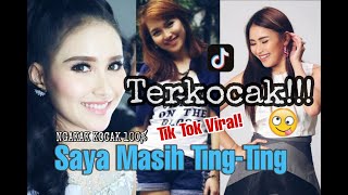 SAYA MASIH TING TING DIJAMIN MASIH TING TING | Goyang Viral Tik Tok Ter-KOCAK | Dijamin Ngakak!