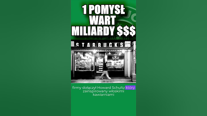 STARBUCKS - Ten pomysł był wart miliardy... 😎💸 #ciekawostka #edukacja #polska #kawa #biznes