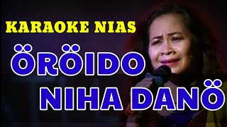 Oroido Niha Dano Karaoke