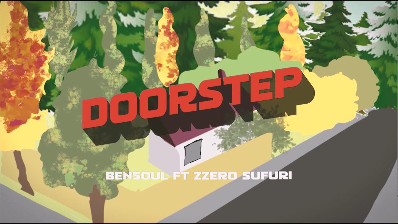 Bensoul Ft Zzero Sufuri  Doorstep   Official Lyric Visualizer 420 Vibes