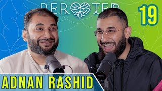 Adnan Rashid | His-Story | ReRooted 19