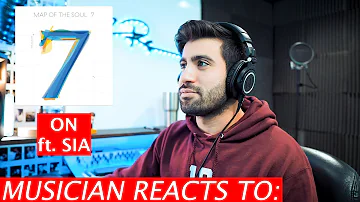 Musician Reacts To On ft. Sia | BTS