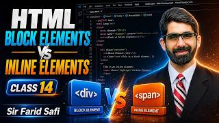 HTML Block Elements Vs Inline Elements Explained | Class 14  in pashto |farid safi tv