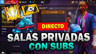 FREE FIRE EN VIVO |SALAS PRIVADAS CON SUBS