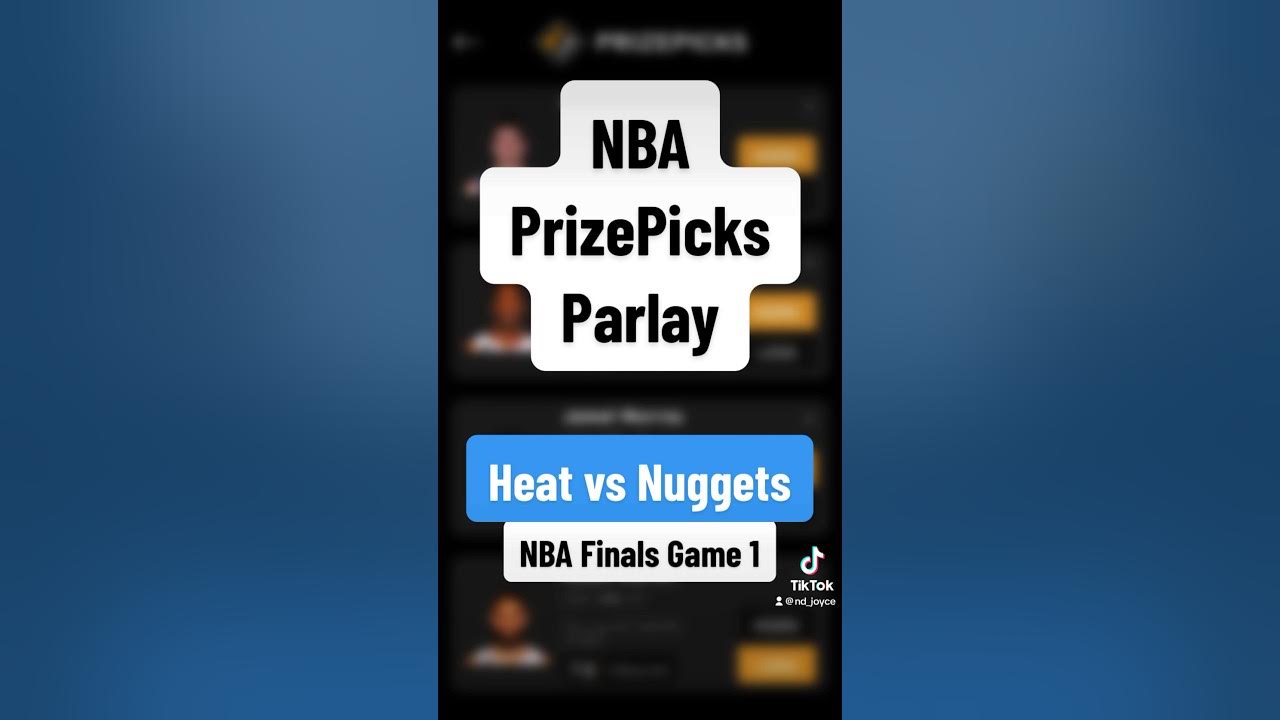 4Leg NBA Prize Picks Parlay WINS 500!! (Heat vs Nuggets NBA Finals