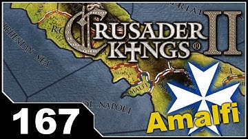Crusader Kings 2 - Republic of Amalfi EP167