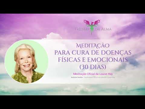 Meditação para Cura de Doenças Físicas e Emocionais