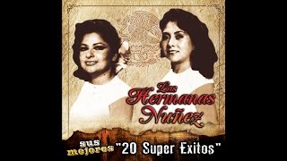 Video thumbnail of "Las Hermanas Nuñez - Reconciliacion"