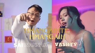 Hmangaihte Hmangaih - Sai Wannah Ft Vashty