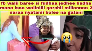 Hadha manaa fi abaa manaa walii galani qarshii milionaaa 2 naraa nyatanii uuuuu 😭😱😭