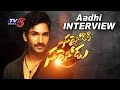 Aadhi Pinisetty's Exclusive Interview - Sarrainodu - Allu Arjun, Catherine