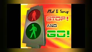 Mal & Susy - Stop! And Go! (High Speed Club Mix) 1998