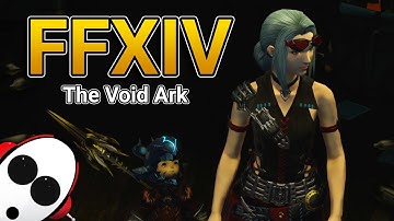 The Void Ark p.2 | 🔴 FFXIV Livestream