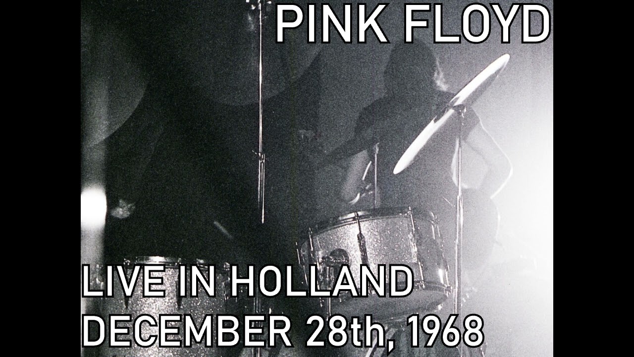 Pink Floyd - Live in Holland (December 28th, 1968) - YouTube