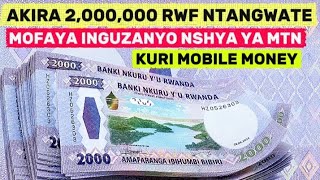 PART 7 : 1500 kugeza kuri 2M | inguzanyo ya MTN Mofaya launched