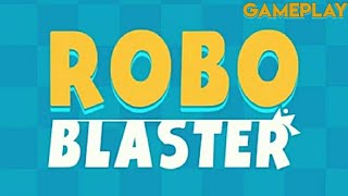ROBO BLASTER: Guns! Shoot! Boom! - android gameplay (Offline) screenshot 2