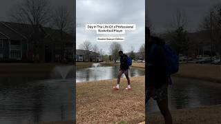 Day In The Life Of A Professional Basketball Player Rookie Season Edition