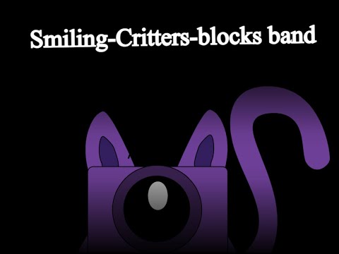 Smiling-Critters-blocks band (not made for Youtube Kids)