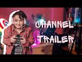 My VERY lazy channel trailer!