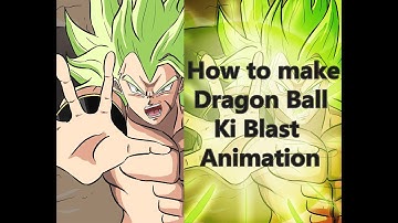 【Brogeta】How to make Animation 【DragonBall Ki Blast】