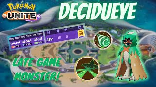 Struggle Through Early Game To Flourish Late Game | Decidueye Gameplay | Pokemon Unite