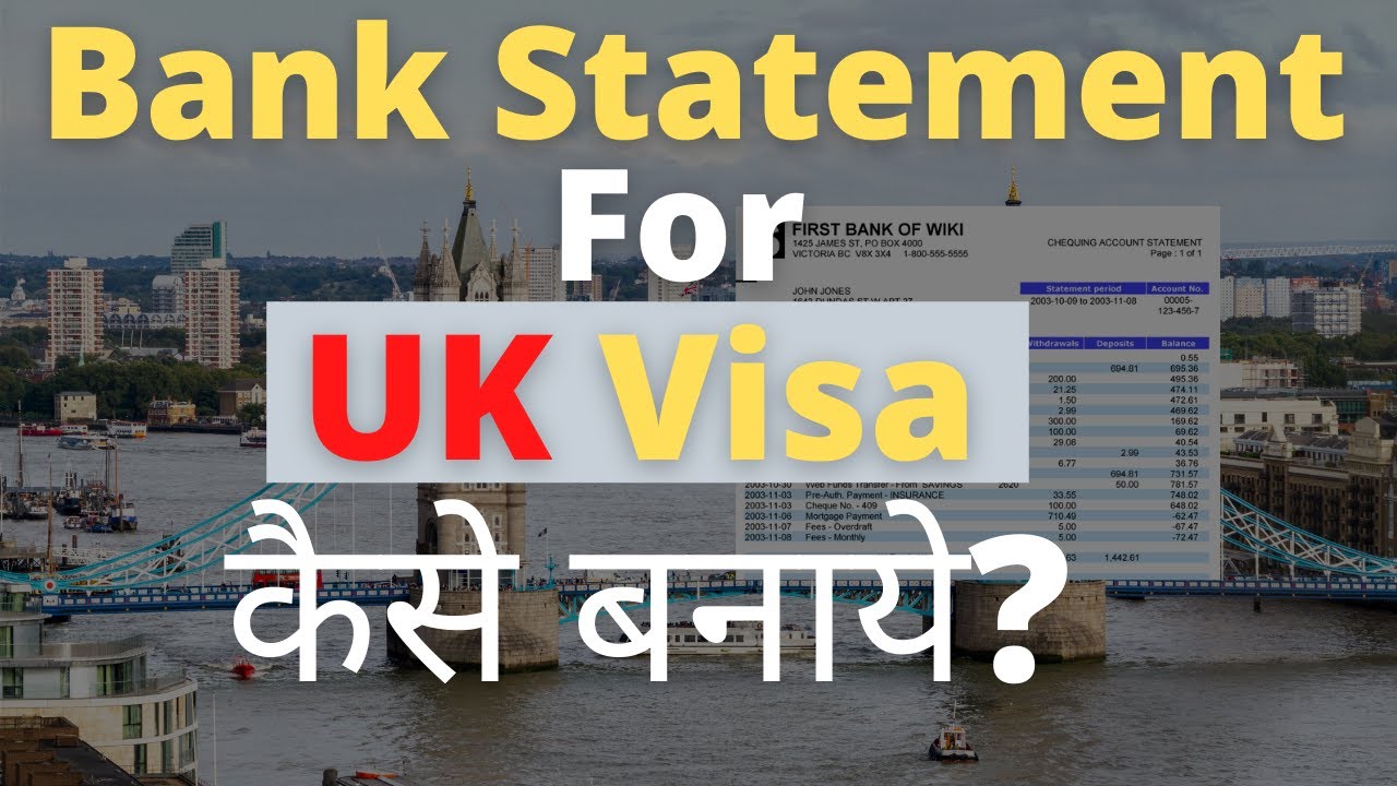 uk visit visa bank statement duration
