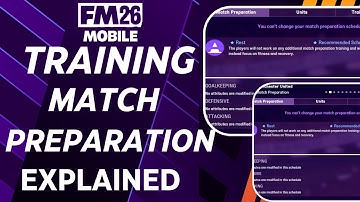 FM26 Mobile Training & Match Preparation Explained! 🔥 (Full Guide)
