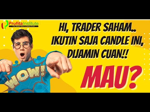 BELAJAR SAHAM: POLA CANDLE YANG BILA DIIKUTI PASTI MEMBERIKAN CUAN!!!