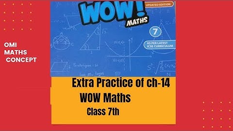 Extra Practice of Chapter-14 Q-1 to 6 class 7th WOW Maths#maths #science