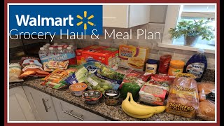 Wal-Mart Grocery Haul &amp; Meal Plan