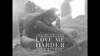 Ariana Grande - Love Me Harder (Spanglish Version) (feat, The Weeknd,Kevin,Karla & La Banda)