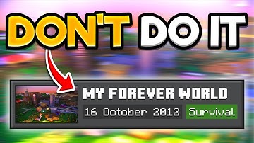 Reasons NOT To Start A Forever World