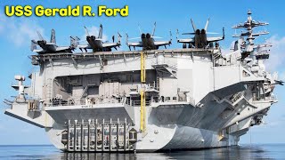 Meet The USS Gerald R. Ford! US Navy Largest $13 billion Aircraft Carrier