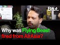 Why was flying beast fired from airasia